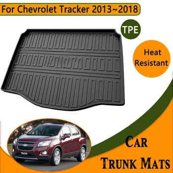 Автомобильные коврики в багажник для Chevrolet Tracker Holden Trax 2013 ~ 2018 Водонепроницаемый Ковер с защитой от царапин, Подушка, Аксессуары для хранения